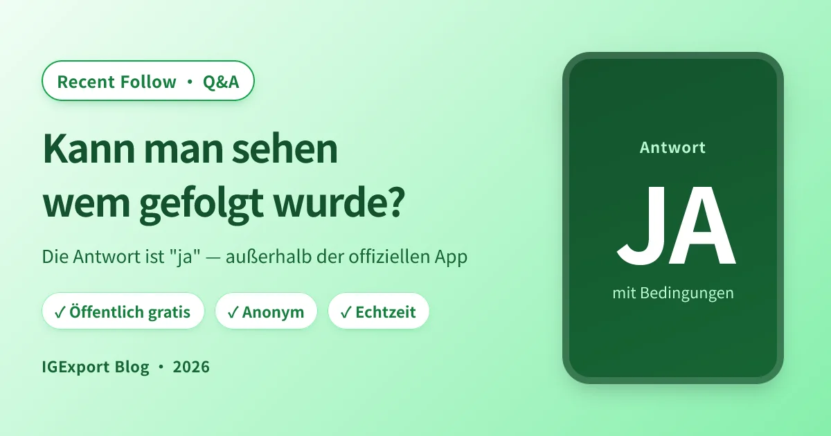 Kann man sehen, wem jemand kürzlich auf Instagram gefolgt ist?