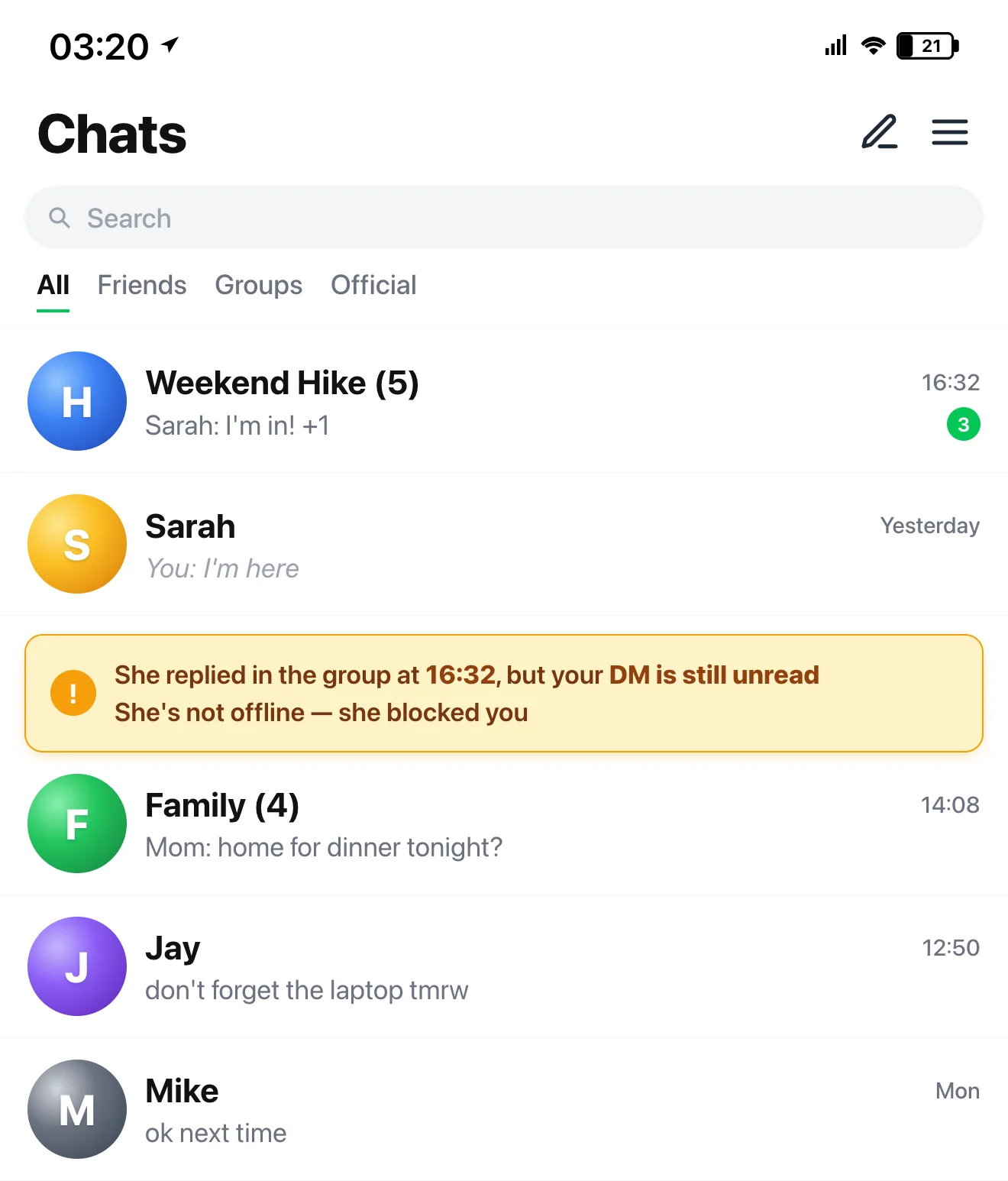 LINE chats list mockup: Sarah is active in the "Weekend Hike" group at 16:32, but the 1:1 DM with her is stuck on "You: I'm here" from yesterday — same person, opposite behavior across chat types