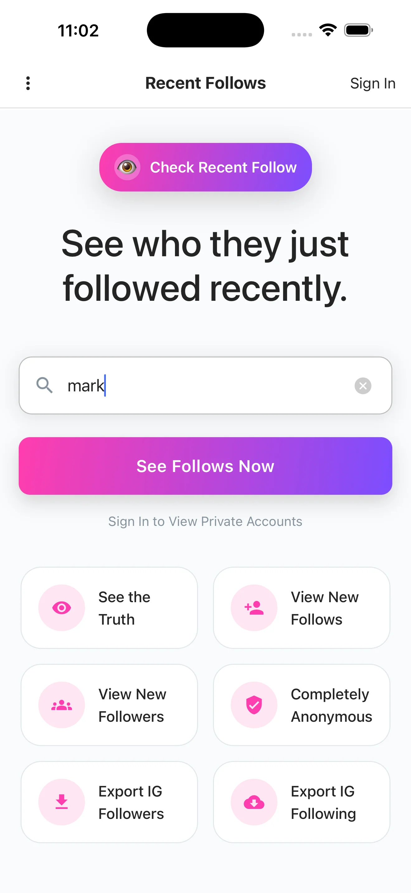 Recent Follow home screen with a target Instagram username typed in the search bar