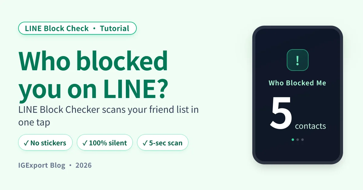 LINE Block Checker — find who blocked you on LINE with one tap