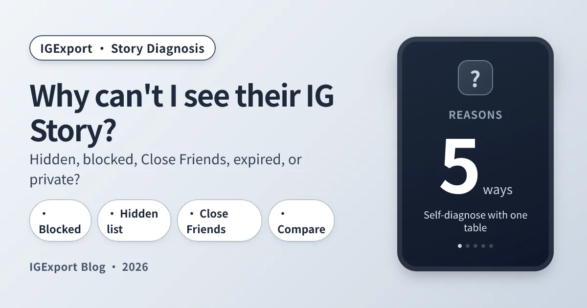 Why can't I see someone's Instagram Story: 5 reasons, hidden vs blocked diagnostic