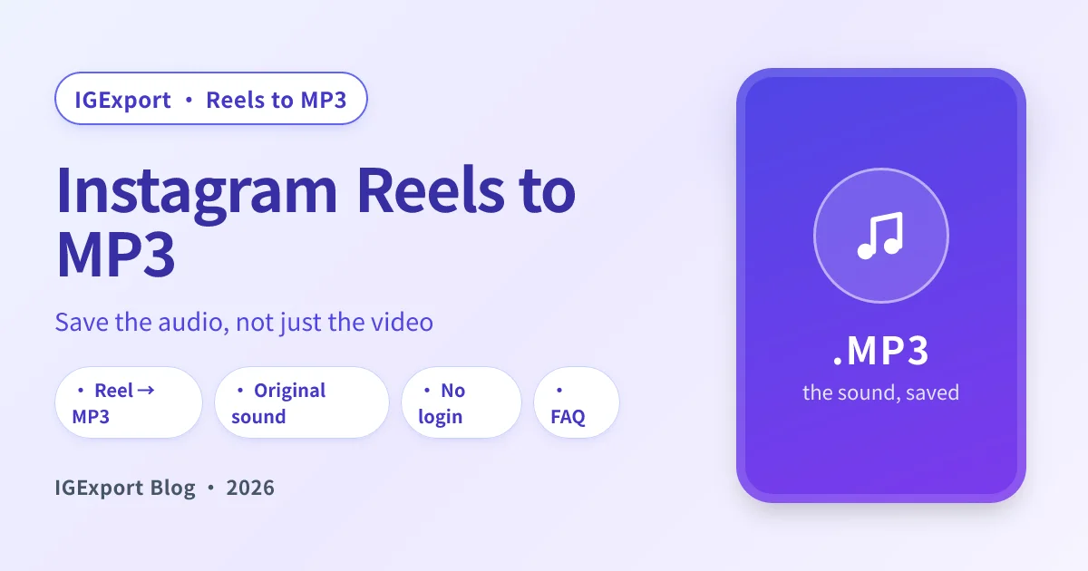 Instagram Reels to MP3: how to download reels audio (2026)