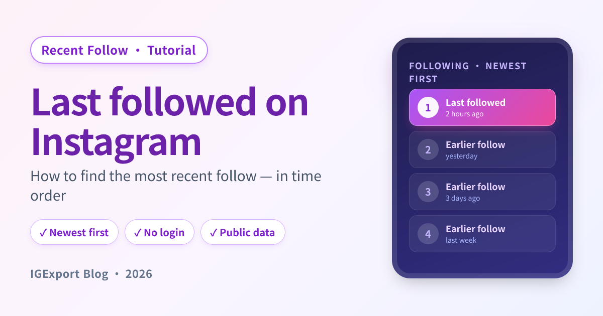 Recent Follow Box Last Followed on Instagram: How to See It (2026 Guide)