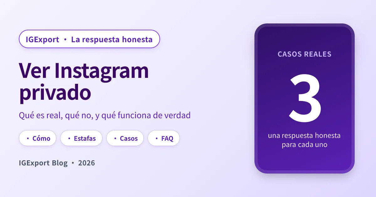 Ver Instagram privado: la verdad sobre los visores de perfiles privados (2026)