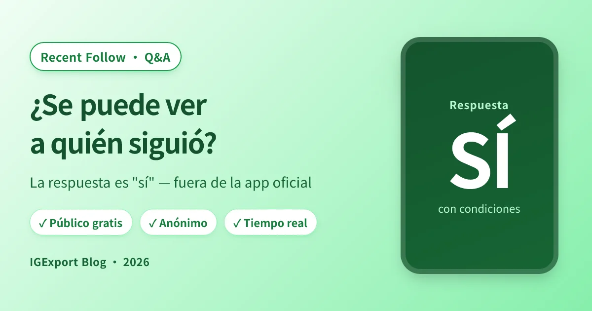 ¿Se puede ver a quién siguió alguien recientemente en Instagram? Sí — aquí cómo