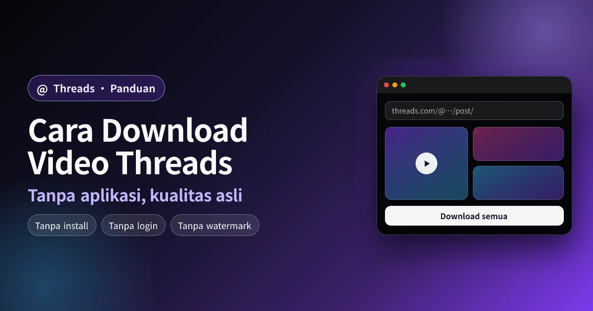 Cara download video Threads tanpa aplikasi
