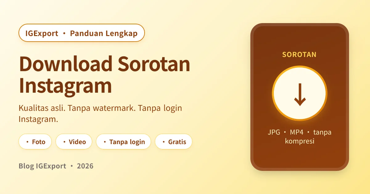 Cara download Sorotan Instagram — panduan lengkap dengan IGExport