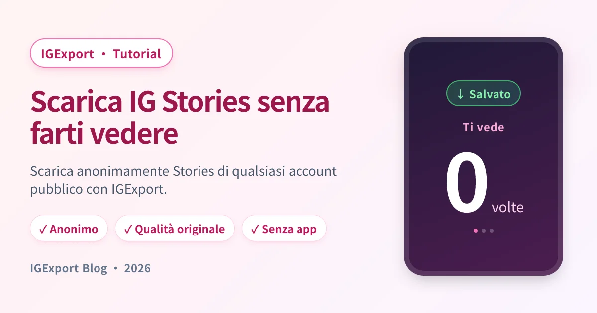 IGExport — scarica IG Stories anonimamente senza lasciare traccia