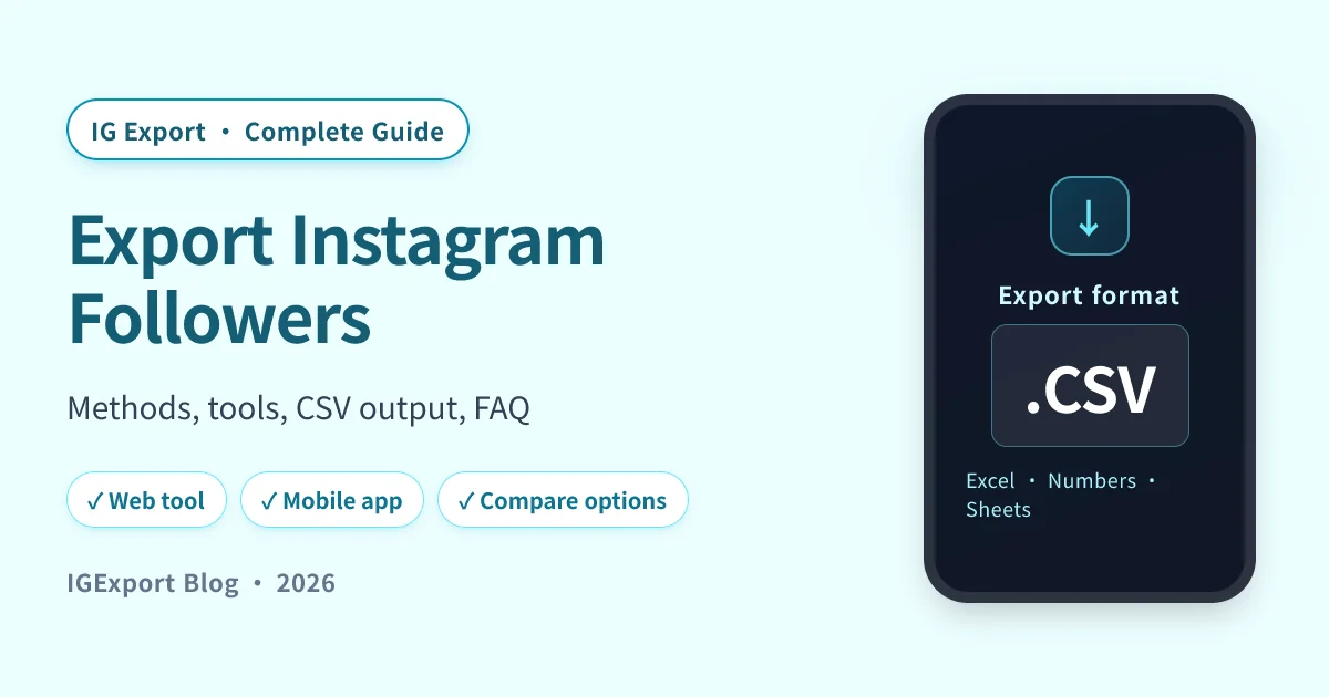 Come Scaricare la Lista Follower Instagram: Guida Completa (2026)